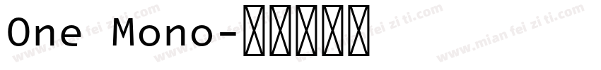 One Mono字体转换